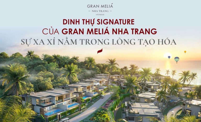 Dinh thự Signature Gran Meliá Nha Trang ôm trọn không gian xanh