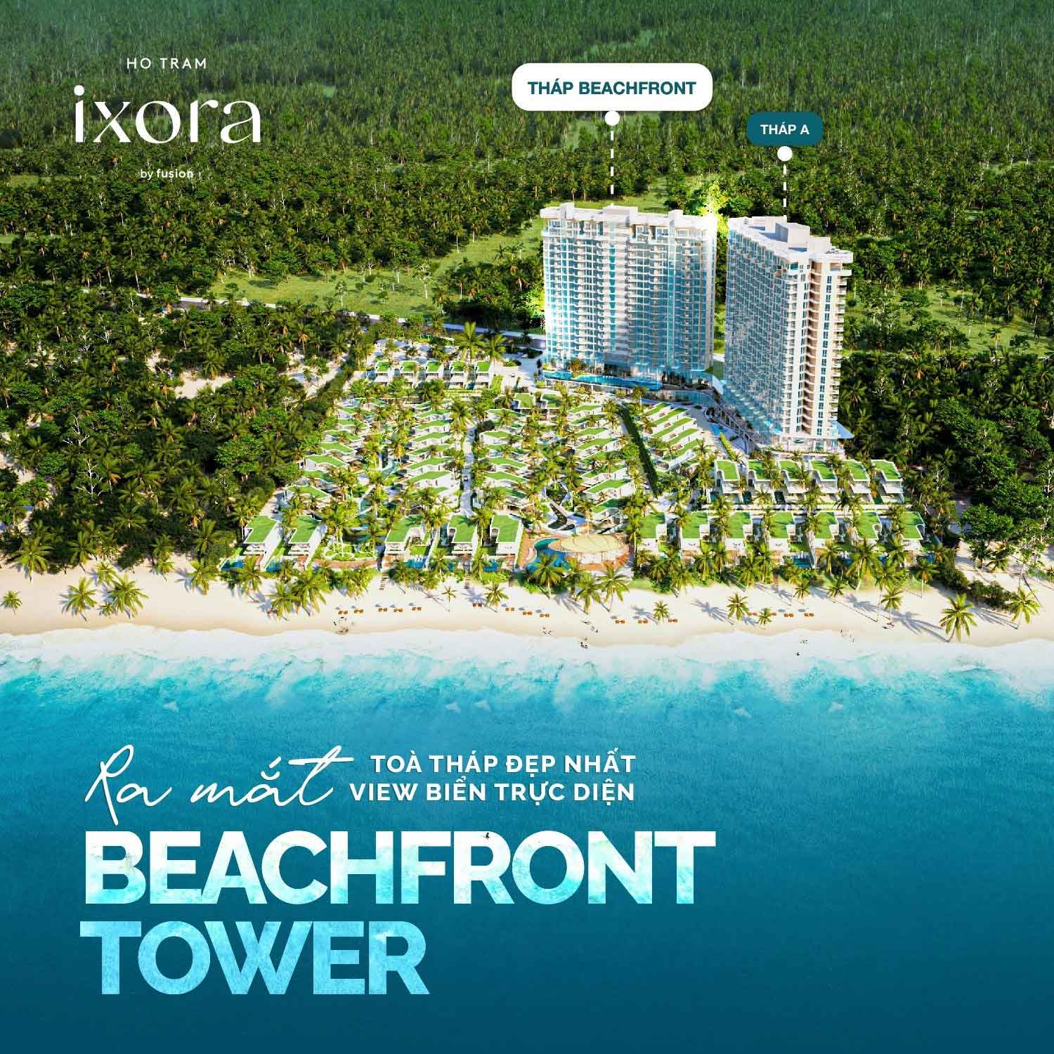 Ixora Ho Tram By Fusion ra mắt tòa tháp Beachfront Tower với tầm nhìn trực diện ra biển