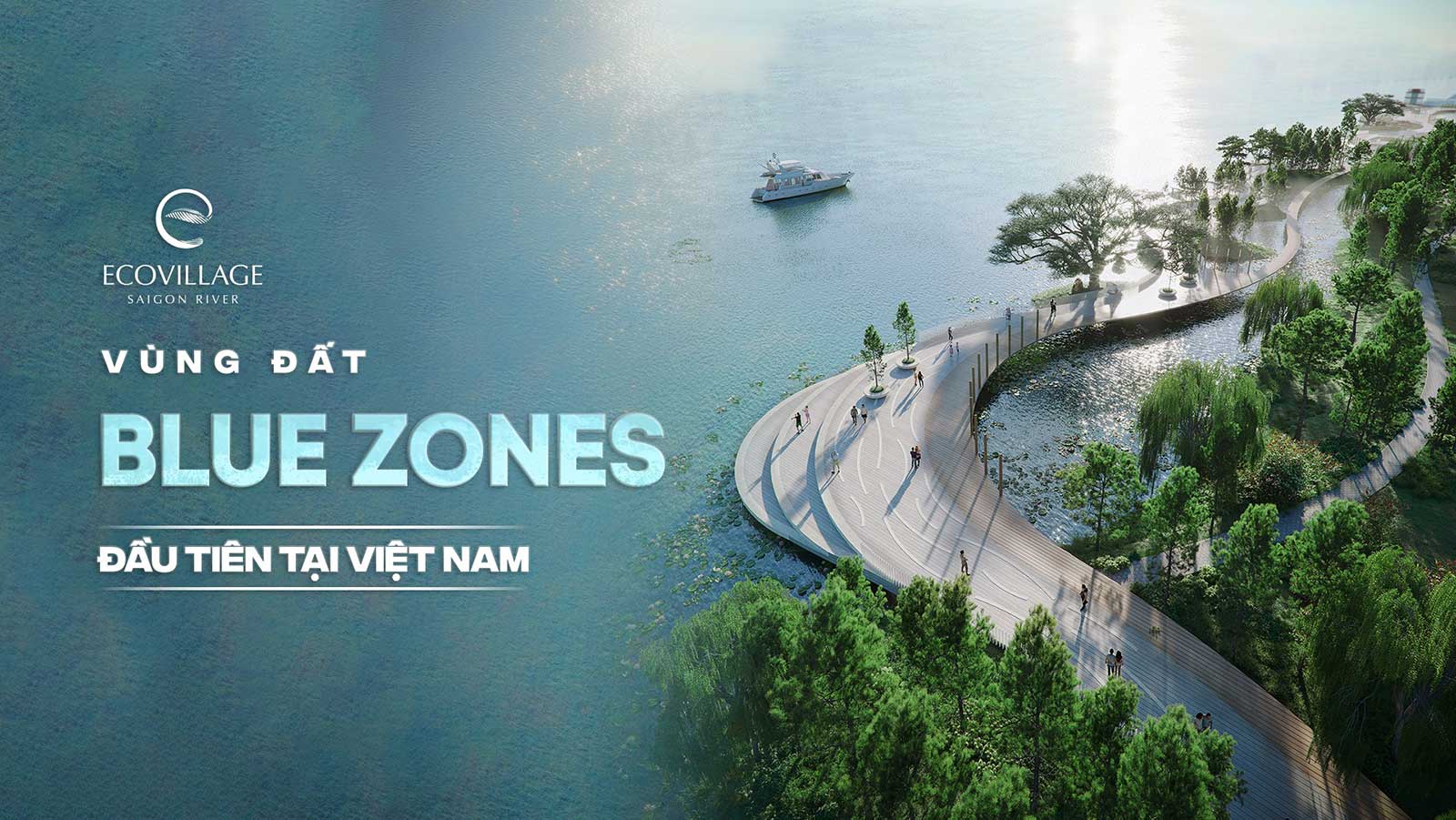 Bất động sản Blue Zones tiên phong tại Ecovillage Saigon River