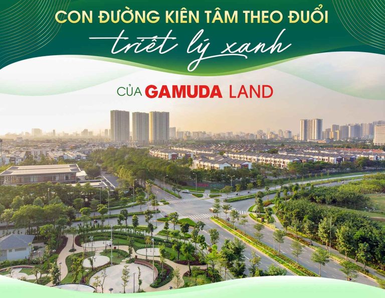 Gamuda Land với con đường kiên tâm theo đuổi triết lý xanh