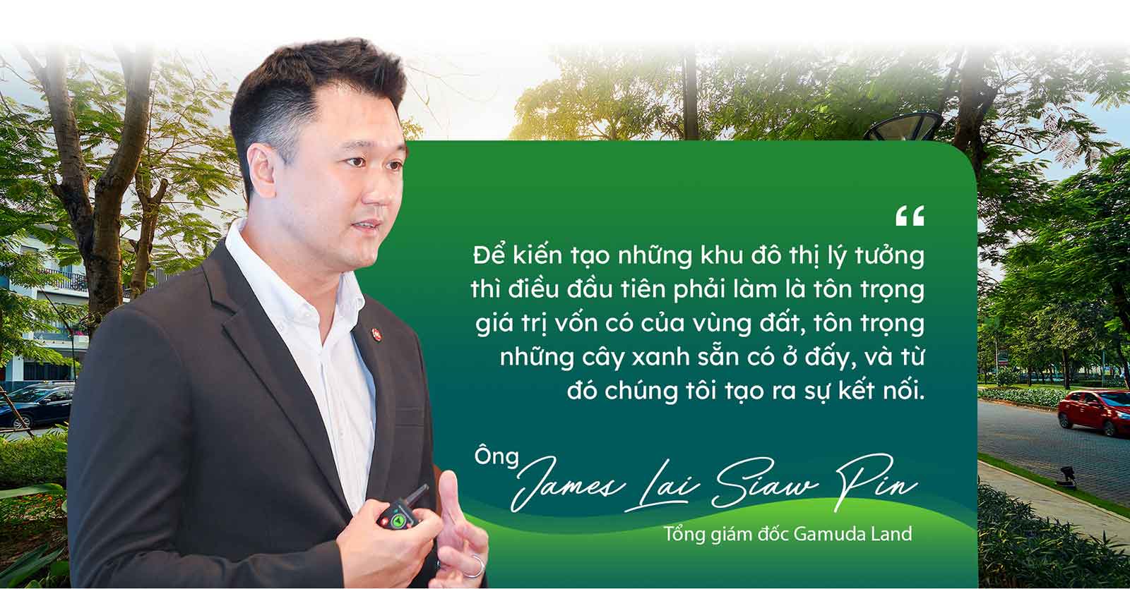 Gamuda Land với con đường kiên tâm theo đuổi triết lý xanh