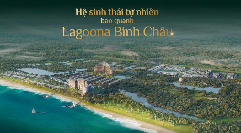 Hệ sinh thái tự nhiên bao quanh Lagoona Bình Châu