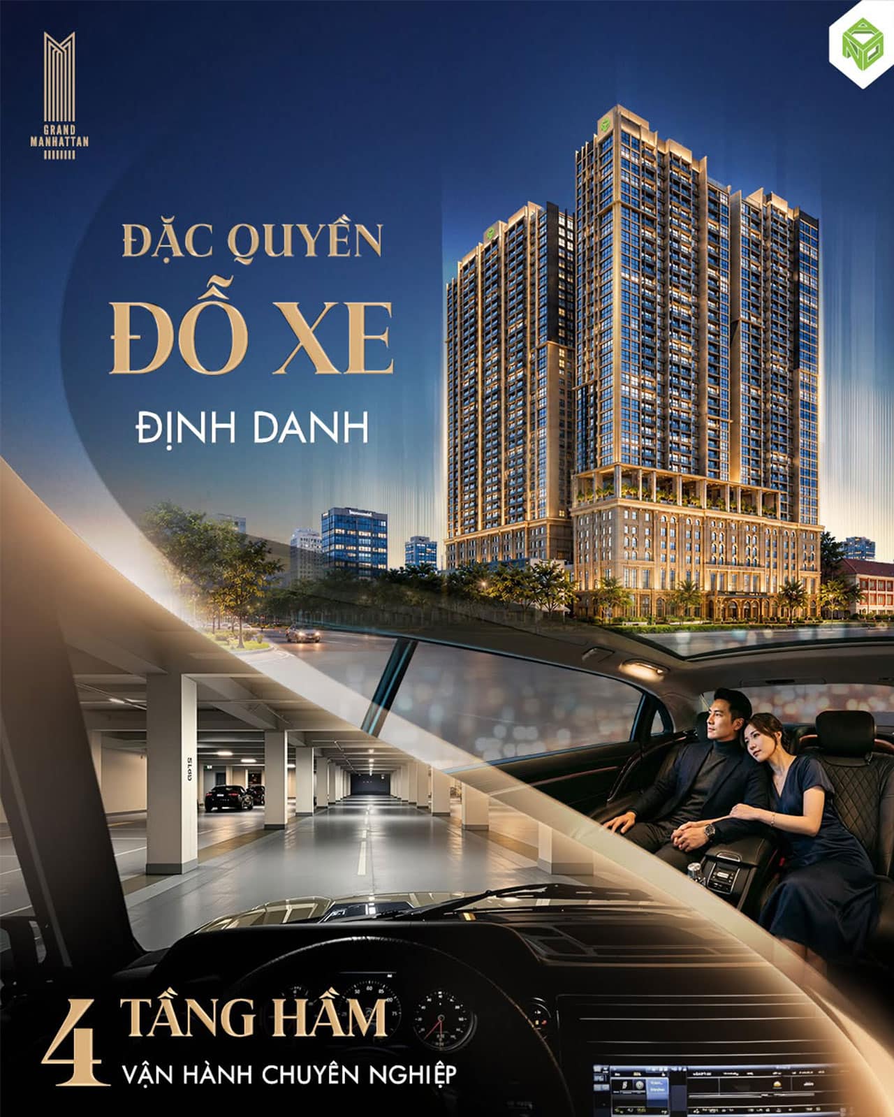 THE GRAND MANHATTAN – ĐẶC QUYỀN ĐỖ XE ĐỊNH DANH GIỮA LÕI TRUNG TÂM