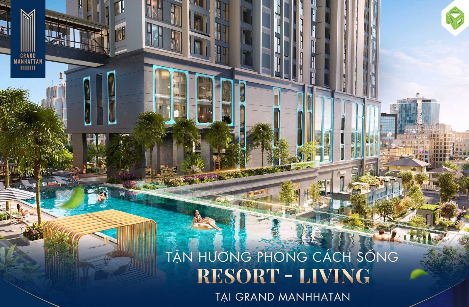 The Grand Manhattan – Vị Thế Trung Tâm Sài Gòn