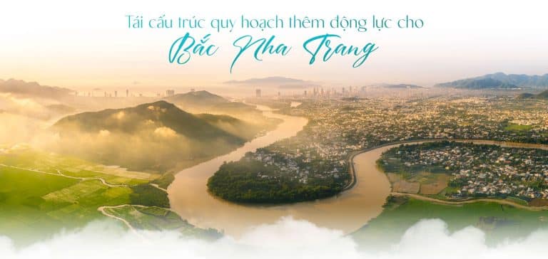 Bắc Nha Trang – Tái cấu trúc quy hoạch động lực mới tại đô thị vịnh đáng sống