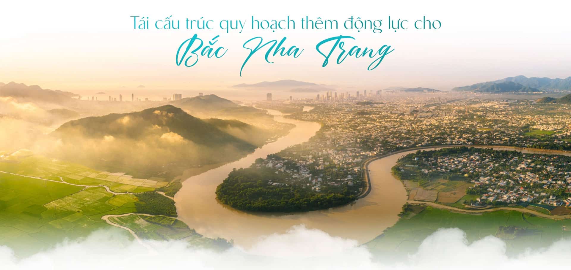 Bắc Nha Trang - Tái cấu trúc quy hoạch động lực mới tại đô thị vịnh đáng sống