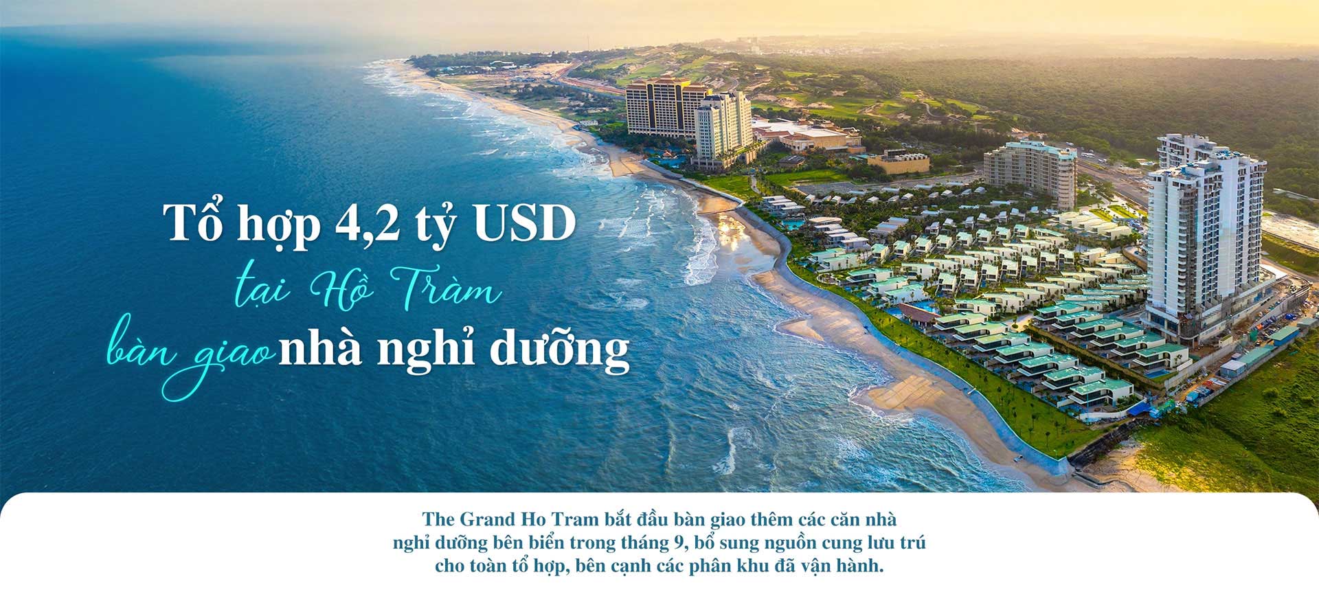 Ixora Grand Ho Tram by Fusion trong tổ hợp The Grand Ho Tram 4,2 tỷ USD bàn giao nhà nghỉ dưỡng