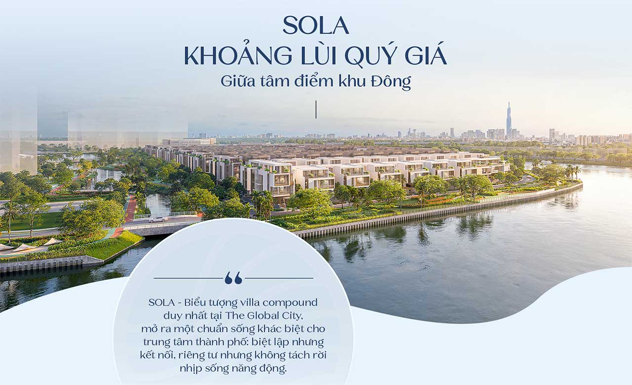 SOLA by The Global City giữa nhịp phát triển của khu đông TP. HCM